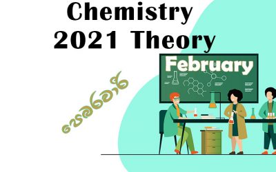 Chemistry 2021 Theory – February